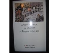 Le Chantier et Roman technique