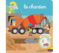 Le chantier - Camille Moreau - Nathan - cartonné - Document jeunesse