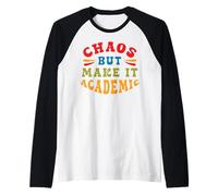 Le Chaos d’Un Enseignant à l’école Une Citation drôle Manche Raglan