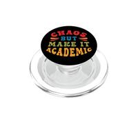 Le Chaos d’Un Enseignant à l’école Une Citation drôle PopSockets PopGrip pour MagSafe