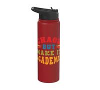 Le chaos d’un enseignant à l’école Une citation drôle Stainless Steel Insulated Water Bottle