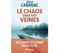 Le Chaos dans nos veines Cécile Cabanac (Auteur)