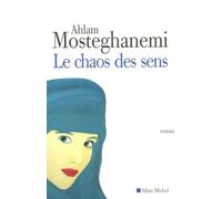 Le Chaos des sens