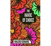 Le chaos du choix