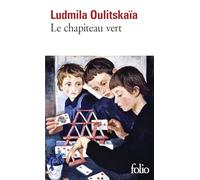 Lûdmila Evgen'evna Ulickaâ – Le chapiteau vert – Roman – Poche