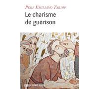 Le charisme de guérison