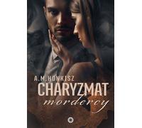 Le charisme du meurtrier
