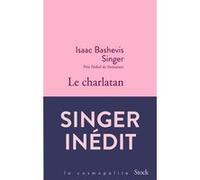 Le charlatan Isaac Bashevis Singer (Auteur)