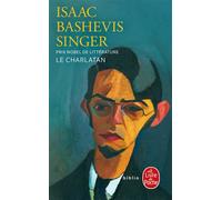 Le Charlatan - Isaac Bashevis Singer - Lgf - Poche - Roman
