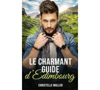 Le charmant guide d'Édimbourg