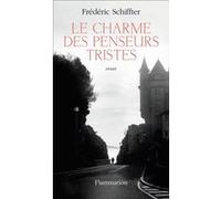 Frédéric Schiffter – Le Charme des penseurs – Broché – Flammarion
