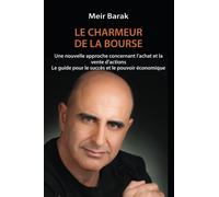 Le Charmeur de la Bourse