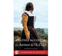 Le charmeur de l'île d'Islay - Heather McCollum - J'ai Lu - Poche - Roman