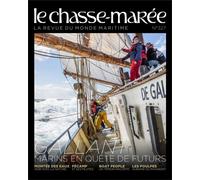 Le Chasse-Marée n°327 La revue du monde maritime - Collectif - Chasse-Maree Editions - broché - Revue