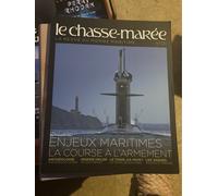 Le Chasse-Marée N°331 - La Revue Du Monde Maritime - La Revue Du Monde Maritime