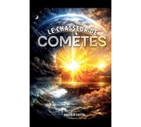 Le Chasseur de Comètes