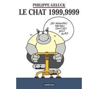Philippe Geluck – Le Chat, tome 8 : Le Chat 1999, 9999 – Cartonné – Casterman