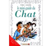Collectif – Les mini-guides en BD, Tome 13 : Chats – Cartonné