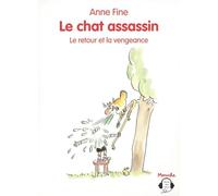 Le chat assassin le retour et la vengeance