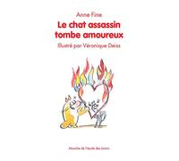 Le chat assassin tombe amoureux - Anne Fine - Ecole Des Loisirs - broché - Roman cadet