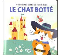 Le chat botté - Mes contes de fées en relief - Collectif - Tam-Tam - cartonné - Contes et légendes jeunesse