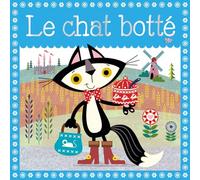 LE CHAT BOTTE - NOUVELLE EDITION (COLL. MES PETITS CONTES CLASSIQUES)