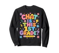 Le Chat, C'est Une rentrée Scolaire Amusante en 1re année Sweatshirt