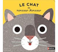 Le chat de monsieur Monsieur - Plongez dans un univers tendre et drôle - Dès 2 ans