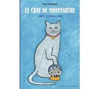 Zina Modiano – Le chat de Montmartre – Album jeunesse – Cartonné – Gallimard