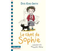 Le chat de Sophie - Dick King-Smith - Gallimard jeunesse - Poche - Roman cadet dès 6 ans