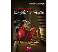 Le Chat Des Archives Tome 1 - Complot À Venise