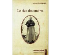 Le chat des ombres - Christine Bonnard - Coxigrue - broché - Roman