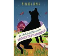 Le Chat du bibliothécaire Archives très personnelles - Miranda James - J'ai Lu - Poche - Roman