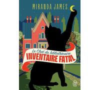 Le Chat du bibliothécaire Inventaire fatal - Miranda James - J'ai Lu - broché - Roman