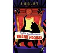 Le Chat du bibliothécaire: Théâtre macabre (3)