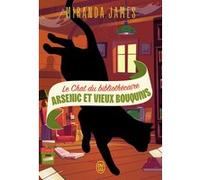 Le Chat du bibliothécaire Miranda James (Auteur), Guillaume Le Pennec (Traduction)