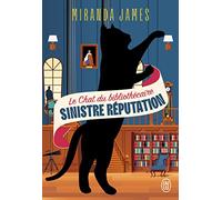 Le Chat du bibliothécaire: Sinistre réputation (4)