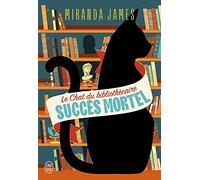 Le Chat du bibliothécaire: Succès mortel (1)