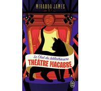 Le Chat du bibliothécaire Théâtre macabre - Miranda James - J'ai Lu - Poche - Roman