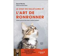 Le chat du Dalai Lama et l'art de ronronner (tome 2) Lâcher prise et être dans l'instant présent - David Michie - Leduc S. - Poche - Essai