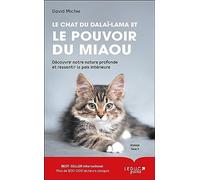 Le Chat Du Dalaï-Lama Tome 3 - Le Chat Du Dalaï-Lama Et Le Pouvoir Du Miaou