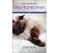 Le Chat Du Dalaï-Lama - Tome 2 - Le Chat Du Dalaï-Lama Et L'art De Ronronner