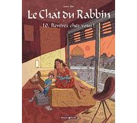 Le Chat du Rabbin - Tome 10 - Rentrez chez vous !