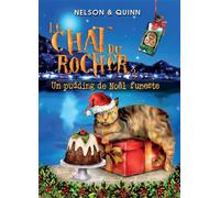 LE CHAT DU ROCHER 2, Un pudding de Noël funeste Un roman policier Cosy Mystery de Noël sur la Riviera - Nelson Quinn - Bookelis - broché - Roman