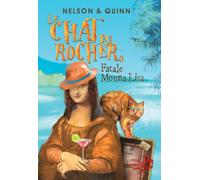 LE CHAT DU ROCHER 3, FATALE MONNA LISA