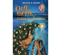LE CHAT DU ROCHER 4, L'affaire du sapin assassin: Un roman policier Cosy Mystery sur la Riviera