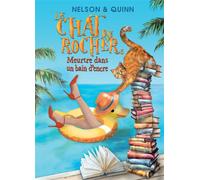 LE CHAT DU ROCHER 5, Meurtre dans un bain d'encre Un roman policier Cosy Mystery sur la Riviera - Nelson et Quinn - Bookelis - broché - Roman