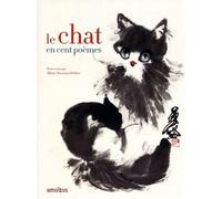 Le Chat en cent poèmes