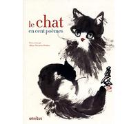 Le Chat en cent poèmes