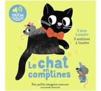 Le chat en comptines: 5 sons à écouter, 5 matières à toucher